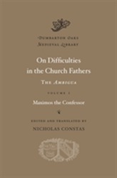 On Difficulties in the Church Fathers