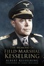 The Memoirs of Field Marshal Kesselring