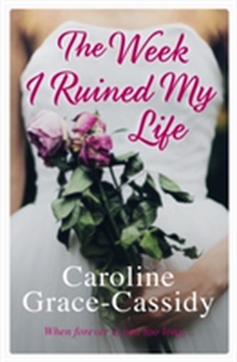 Week I Ruined My Life