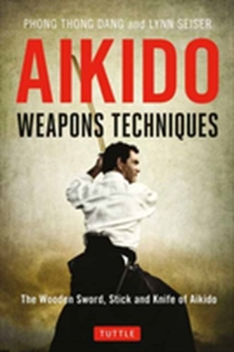 Aikido Weapons Techniques