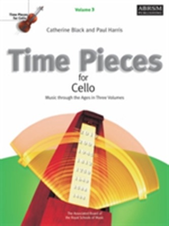 Time Pieces for Cello, Volume 3