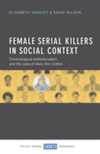 Female serial killers in social context