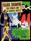 Figure Drawing for Comics and Graphic Novels