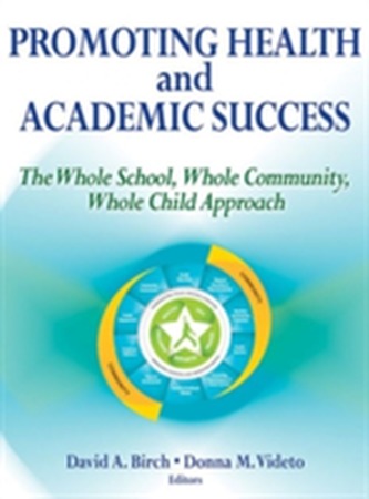 Promoting Health and Academic Success