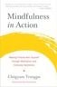 Mindfulness In Action