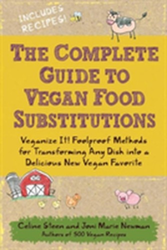 The Complete Guide to Vegan Food Substitutions