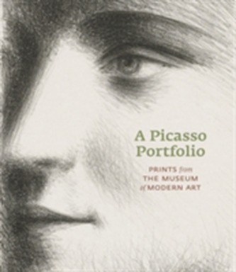 Picasso Portfolio: Prints from the Moma