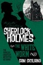 The Further Adventures of Sherlock Holmes