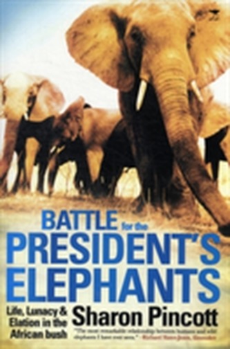 Battle for the President's Elephants