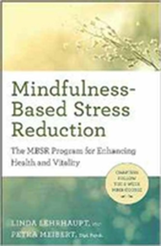 Mindfulness-Based Stress Reduction