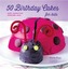 50 Birthday Cakes for Kids