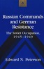Russian Commands and German Resistance