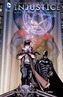 Injustice Gods Among Us Year Three Vol. 1