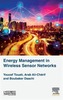 Energy Management in Wireless Sensor Networks