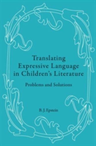 Translating Expressive Language in Children's Literature