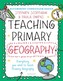 Bloomsbury Curriculum Basics: Teaching Primary Geography