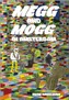 Megg & Mogg In Amsterdam (and Other Stories)