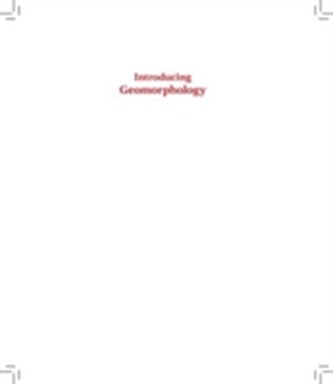 Introducing Geomorphology