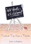 Not Goats... Children!