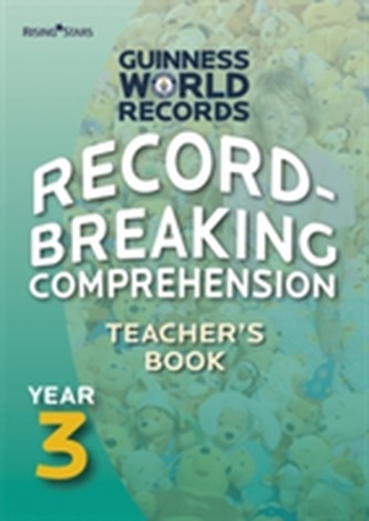 Record Breaking Comprehension Year 3 Teacher's Book
