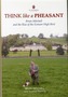 Think Like a Pheasant: Brian Mitchell and the Rise of the Exmoor High Bird