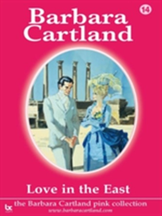 Love in the East