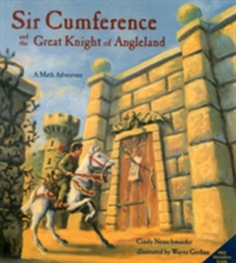 Sir Cumference And The Great Knight Of Angleland