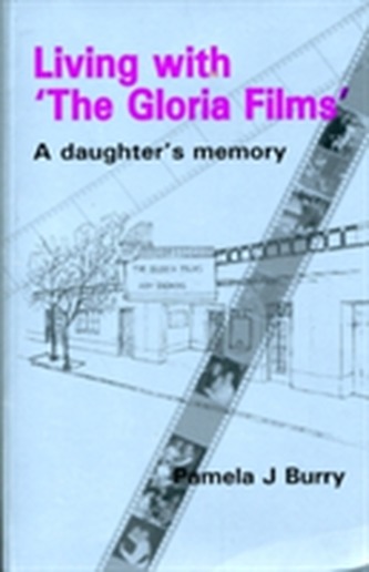 Living with the Gloria Films