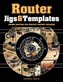 Router Jigs & Templates