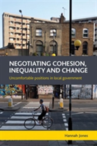 Negotiating cohesion, inequality and change
