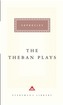 The Theban Plays