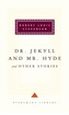 Dr Jekyll And Mr Hyde And Other Stories