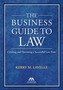 The Business Guide to Law