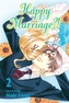 Happy Marriage?!, Vol. 2