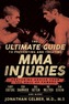 The Ultimate Guide To Preventing And Treating Mma Injuries