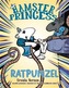 Hamster Princess: Ratpunzel
