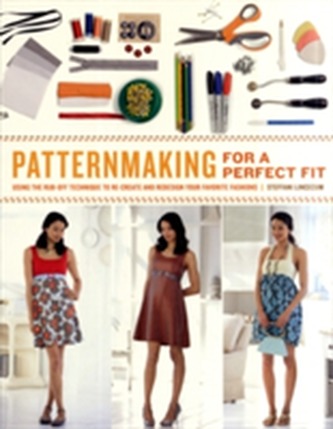 Patternmaking for a Perfect Fit