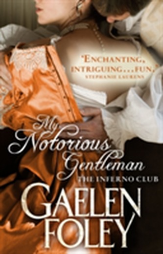 My Notorious Gentleman