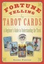 Fortune Telling by Tarot Cards