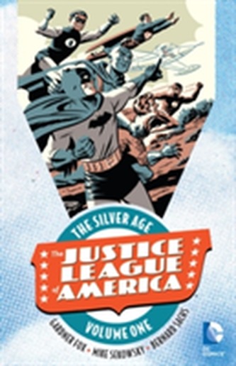 Justice League Of America The Silver Age Vol. 1