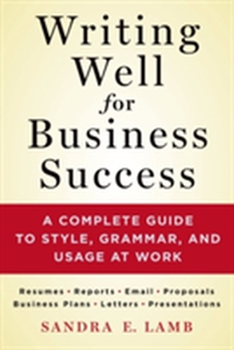 Writing Well for Business Success
