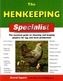 The Henkeeping Specialist