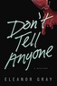 Don't Tell Anyone