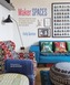 Maker Spaces