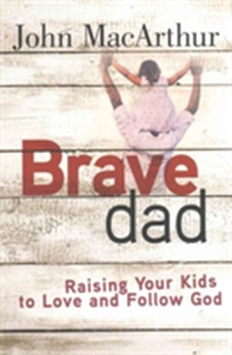 BRAVE DAD