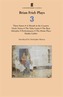 Brian Friel: Plays 3