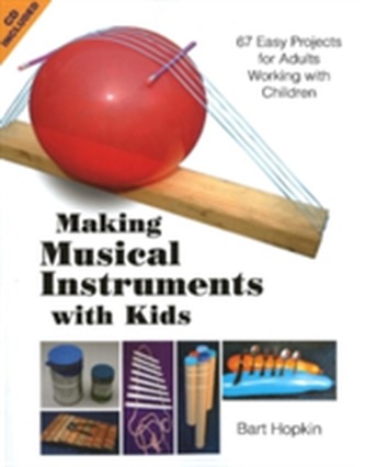 Making Musical Instruments with Kids