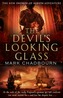 The Devil's Looking-Glass