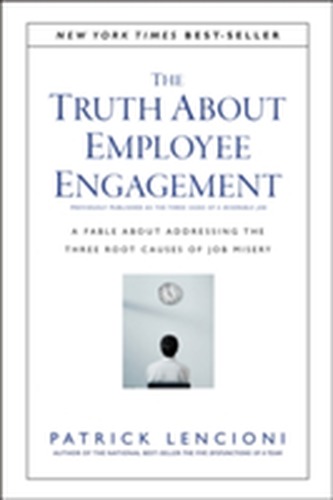 The Truth About Employee Engagement