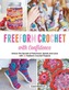 Freeform Crochet with Confidence
